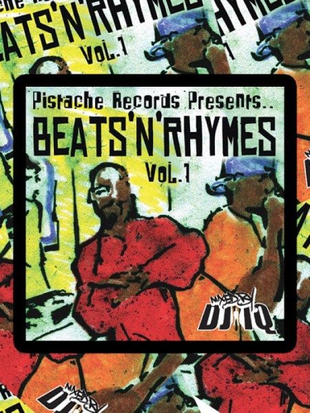 Pistache Records presents Beats’n’Rhymes Vol. 1
